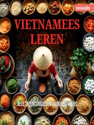 cover image of Taalcursussen voor beginners, Vietnamees leren (Ongesneden)